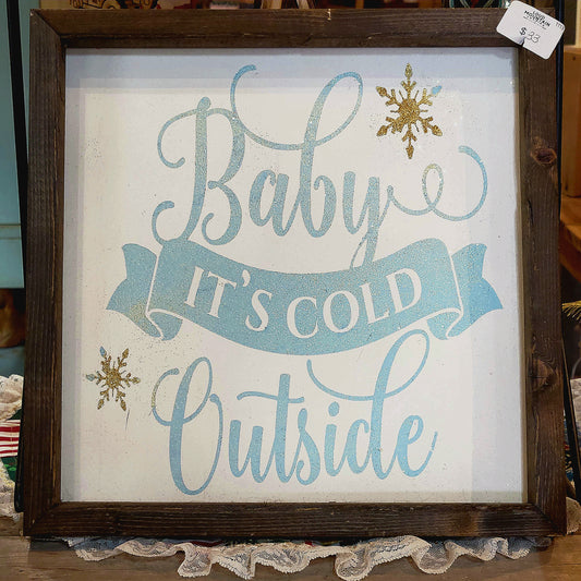 "Baby it's Cold Outside" Decor